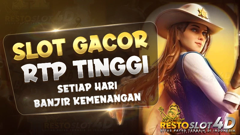 RESTOSLOT4D 👑 Link Slot Gacor RTP Tinggi Banjir Kemenangan